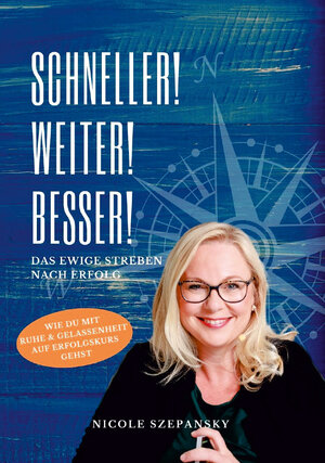 Buchcover Schneller! Weiter! Besser! | Nicole Szepansky | EAN 9783967381634 | ISBN 3-96738-163-3 | ISBN 978-3-96738-163-4