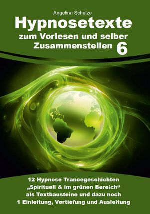 Buchcover Hypnosetexte zum Vorlesen und selber Zusammenstellen 6 | Angelina Schulze | EAN 9783967382716 | ISBN 3-96738-271-0 | ISBN 978-3-96738-271-6