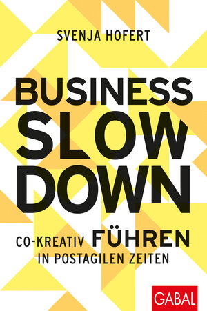 Buchcover Business Slowdown | Svenja Hofert | EAN 9783967390889 | ISBN 3-96739-088-8 | ISBN 978-3-96739-088-9