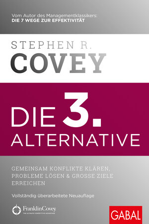 Buchcover Die 3. Alternative | Stephen R. Covey | EAN 9783967390995 | ISBN 3-96739-099-3 | ISBN 978-3-96739-099-5