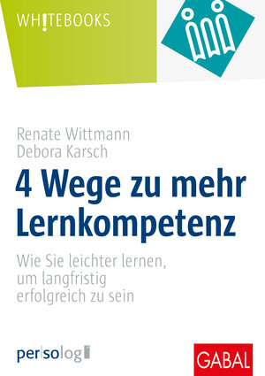 Buchcover 4 Wege zu mehr Lernkompetenz | Renate Wittmann | EAN 9783967391022 | ISBN 3-96739-102-7 | ISBN 978-3-96739-102-2