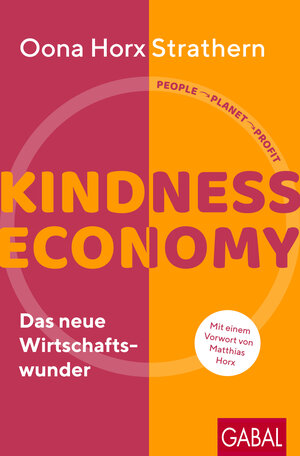 Buchcover Kindness Economy | Oona Horx Strathern | EAN 9783967391503 | ISBN 3-96739-150-7 | ISBN 978-3-96739-150-3