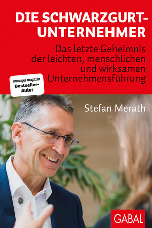 Buchcover Die Schwarzgurt-Unternehmer | Stefan Merath | EAN 9783967391770 | ISBN 3-96739-177-9 | ISBN 978-3-96739-177-0