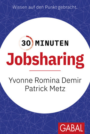 Buchcover 30 Minuten Jobsharing | Yvonne Romina Demir | EAN 9783967391954 | ISBN 3-96739-195-7 | ISBN 978-3-96739-195-4