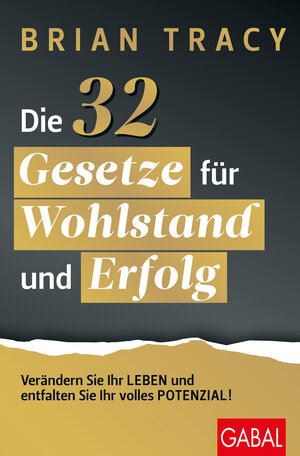 Buchcover Die 32 Gesetze für Wohlstand und Erfolg | Brian Tracy | EAN 9783967392081 | ISBN 3-96739-208-2 | ISBN 978-3-96739-208-1