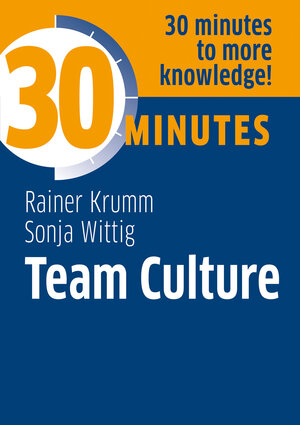 Buchcover Team Culture | Rainer Krumm | EAN 9783967402377 | ISBN 3-96740-237-1 | ISBN 978-3-96740-237-7