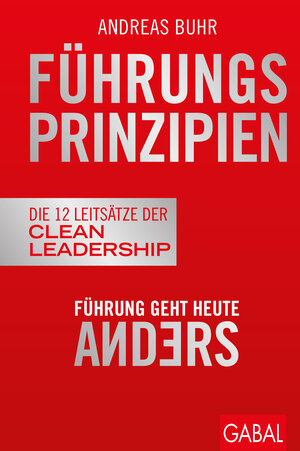 Buchcover Führungsprinzipien | Andreas Buhr | EAN 9783967402568 | ISBN 3-96740-256-8 | ISBN 978-3-96740-256-8