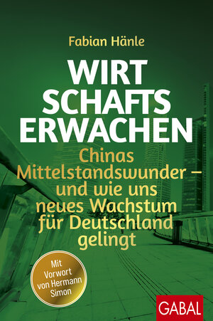 Buchcover Wirtschaftserwachen | Fabian Hänle | EAN 9783967403572 | ISBN 3-96740-357-2 | ISBN 978-3-96740-357-2