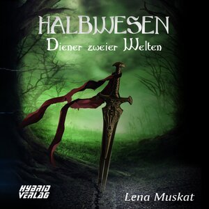 Buchcover Halbwesen | Lena Muskat | EAN 9783967412505 | ISBN 3-96741-250-4 | ISBN 978-3-96741-250-5