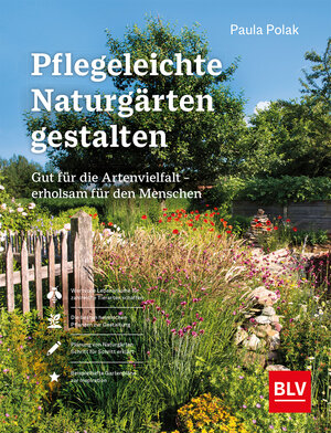 Buchcover Pflegeleichte Naturgärten gestalten | Paula Polak | EAN 9783967470628 | ISBN 3-96747-062-8 | ISBN 978-3-96747-062-8