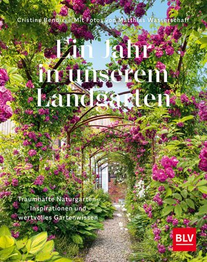 Buchcover Ein Jahr in unserem Landgarten | Cristine Bendix | EAN 9783967471342 | ISBN 3-96747-134-9 | ISBN 978-3-96747-134-2