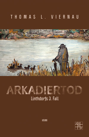 Buchcover Arkadiertod | Thomas L. Viernau | EAN 9783967520125 | ISBN 3-96752-012-9 | ISBN 978-3-96752-012-5