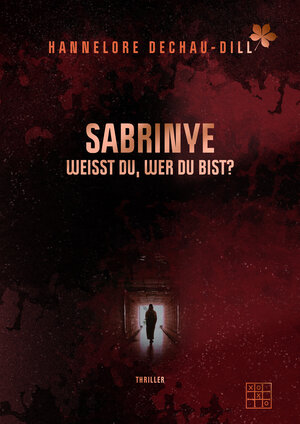 Buchcover Sabrinye | Hannelore Dechau-Dill | EAN 9783967520699 | ISBN 3-96752-069-2 | ISBN 978-3-96752-069-9