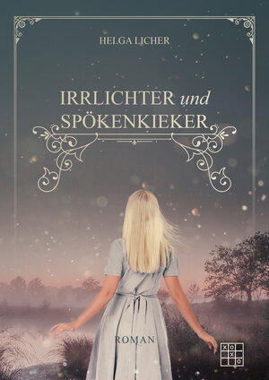 Buchcover Irrlichter und Spöckenkieker | Helga Licher | EAN 9783967521856 | ISBN 3-96752-185-0 | ISBN 978-3-96752-185-6