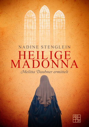 Buchcover Heilige Madonna | Nadine Stenglein | EAN 9783967526745 | ISBN 3-96752-674-7 | ISBN 978-3-96752-674-5