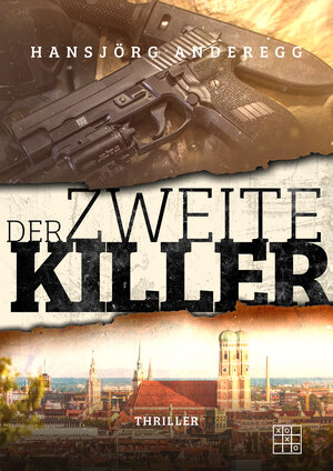 Buchcover Der zweite Killer | Hansjörg Anderegg | EAN 9783967526950 | ISBN 3-96752-695-X | ISBN 978-3-96752-695-0