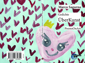 Buchcover Gedichte ÜberKunst | Marco Sagurna | EAN 9783967632866 | ISBN 3-96763-286-5 | ISBN 978-3-96763-286-6