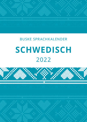 Buchcover Sprachkalender Schwedisch 2022 | Carina Middendorf | EAN 9783967690880 | ISBN 3-96769-088-1 | ISBN 978-3-96769-088-0