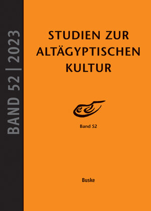 Buchcover Studien zur Altägyptischen Kultur Band 52  | EAN 9783967693751 | ISBN 3-96769-375-9 | ISBN 978-3-96769-375-1