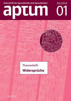 Buchcover Aptum, Zeitschrift für Sprachkritik und Sprachkultur 20. Jahrgang. 2024, Heft 1  | EAN 9783967694345 | ISBN 3-96769-434-8 | ISBN 978-3-96769-434-5