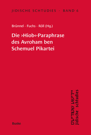 Buchcover Die "Hiob"-Paraphrase des Avroham ben Schemuel Pikartei  | EAN 9783967695809 | ISBN 3-96769-580-8 | ISBN 978-3-96769-580-9