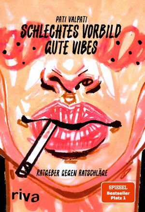 Buchcover Schlechtes Vorbild, gute Vibes | Pati Valpati | EAN 9783967750157 | ISBN 3-96775-015-9 | ISBN 978-3-96775-015-7