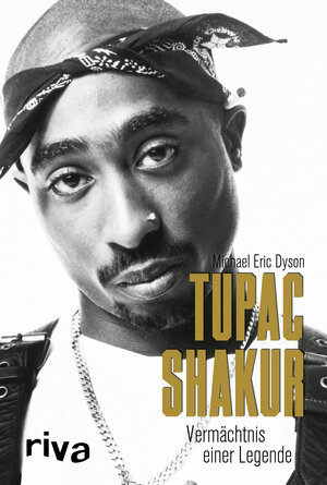 Buchcover Tupac Shakur | Michael Eric Dyson | EAN 9783967750294 | ISBN 3-96775-029-9 | ISBN 978-3-96775-029-4