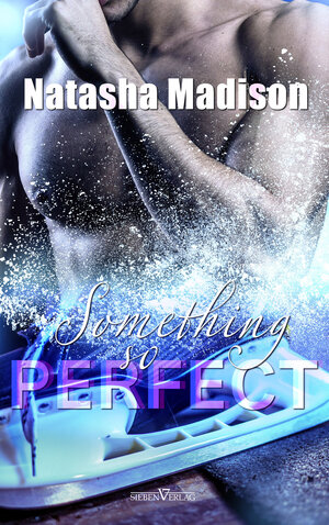 Buchcover Something So Perfect | Natasha Madison | EAN 9783967820881 | ISBN 3-96782-088-2 | ISBN 978-3-96782-088-1