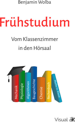 Buchcover Frühstudium | Benjamin Wolba | EAN 9783967840001 | ISBN 3-96784-000-X | ISBN 978-3-96784-000-1
