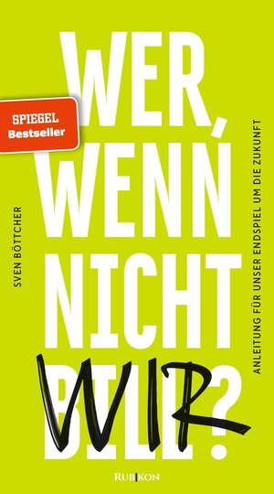 Buchcover Wer, wenn nicht Bill? | Sven Böttcher | EAN 9783967890174 | ISBN 3-96789-017-1 | ISBN 978-3-96789-017-4