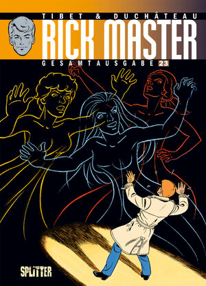 Buchcover Rick Master Gesamtausgabe. Band 23 | André-Paul Duchâteau | EAN 9783967920062 | ISBN 3-96792-006-2 | ISBN 978-3-96792-006-2
