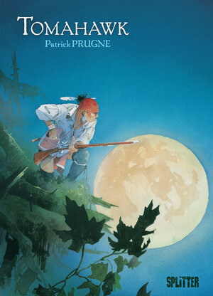 Buchcover Tomahawk | Patrick Prugne | EAN 9783967920475 | ISBN 3-96792-047-X | ISBN 978-3-96792-047-5