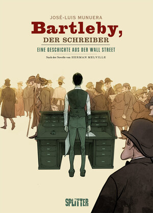 Buchcover Bartleby, der Schreiber (Graphic Novel) | Herman Melville | EAN 9783967921687 | ISBN 3-96792-168-9 | ISBN 978-3-96792-168-7