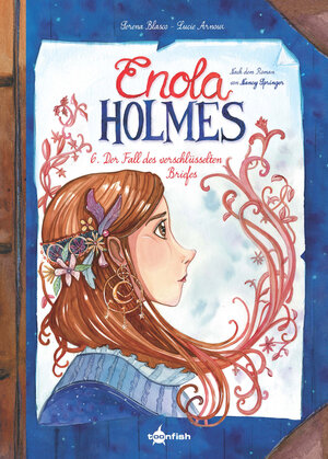 Buchcover Enola Holmes (Comic). Band 6 | Serena Blasco | EAN 9783967924107 | ISBN 3-96792-410-6 | ISBN 978-3-96792-410-7