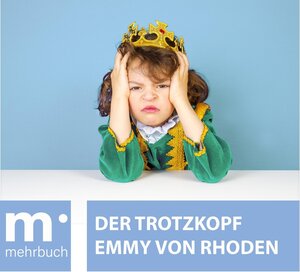 Buchcover Der Trotzkopf | Emmy von Rhoden | EAN 9783967994414 | ISBN 3-96799-441-4 | ISBN 978-3-96799-441-4