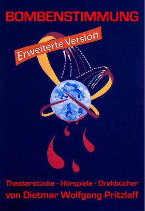 Buchcover Bombenstimmung 2 - erweiterte Version | Dietmar Wolfgang Pritzlaff | EAN 9783967994568 | ISBN 3-96799-456-2 | ISBN 978-3-96799-456-8