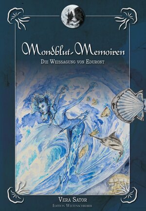 Buchcover Mondblut-Memoiren | Vera Sator | EAN 9783968140087 | ISBN 3-96814-008-7 | ISBN 978-3-96814-008-7