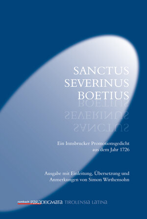 Buchcover Sanctus Severinus Boetius | Simon Wirthensohn | EAN 9783968215433 | ISBN 3-96821-543-5 | ISBN 978-3-96821-543-3