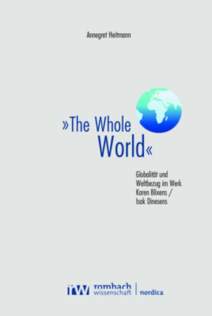 Buchcover »The Whole World« | Annegret Heitmann | EAN 9783968216812 | ISBN 3-96821-681-4 | ISBN 978-3-96821-681-2