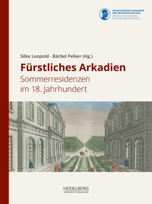Buchcover Fürstliches Arkadien  | EAN 9783968220581 | ISBN 3-96822-058-7 | ISBN 978-3-96822-058-1