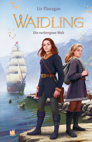 Buchcover Waidling (Band 3): Die verborgene Welt | Liz Flanagan | EAN 9783968260235 | ISBN 3-96826-023-6 | ISBN 978-3-96826-023-5