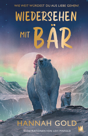 Buchcover Wiedersehen mit Bär | Hannah Gold | EAN 9783968260501 | ISBN 3-96826-050-3 | ISBN 978-3-96826-050-1