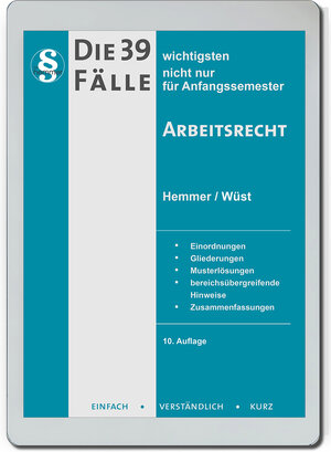 Buchcover eBook Die 39 wichtigsten Fälle Arbeitsrecht | Karl-Edmund Hemmer | EAN 9783968381596 | ISBN 3-96838-159-9 | ISBN 978-3-96838-159-6