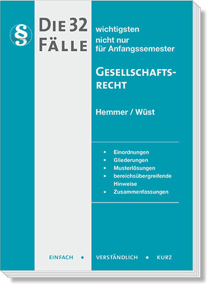 Buchcover Die 32 wichtigsten Fälle Gesellschaftsrecht | Karl-Edmund Hemmer | EAN 9783968382340 | ISBN 3-96838-234-X | ISBN 978-3-96838-234-0