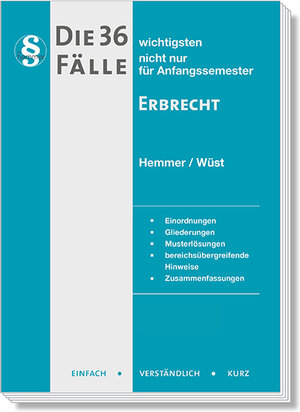 Buchcover Die 36 wichtigsten Fälle Erbrecht | Karl-Edmund Hemmer | EAN 9783968382418 | ISBN 3-96838-241-2 | ISBN 978-3-96838-241-8