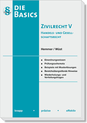 Buchcover Basics Zivilrecht V - Handels- und Gesellschaftsrecht | Karl-Edmund Hemmer | EAN 9783968382630 | ISBN 3-96838-263-3 | ISBN 978-3-96838-263-0