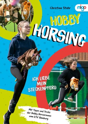 Buchcover Hobby Horsing | Christine Stahr | EAN 9783968460345 | ISBN 3-96846-034-0 | ISBN 978-3-96846-034-5