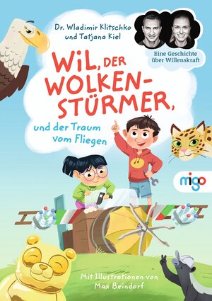 Buchcover Wil, der Wolkenstürmer, und der Traum vom Fliegen | Wladimir Klitschko | EAN 9783968460949 | ISBN 3-96846-094-4 | ISBN 978-3-96846-094-9
