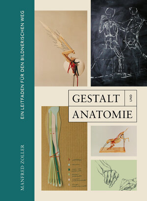 Buchcover Gestalt und Anatomie | Prof. Manfred Zoller | EAN 9783968490526 | ISBN 3-96849-052-5 | ISBN 978-3-96849-052-6