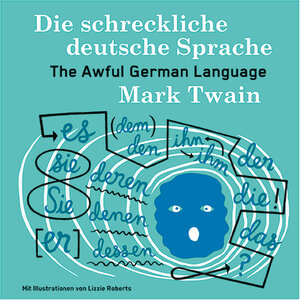 Buchcover Die schreckliche deutsche Sprache | Mark Twain | EAN 9783968490885 | ISBN 3-96849-088-6 | ISBN 978-3-96849-088-5